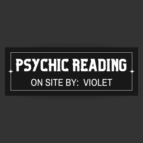 In Store Psychic Readings by Violet